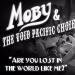 Free Download lagu Moby & The V Pacific Choir - Are You Lost In The World Like Me (Hopeful Remix) terbaru