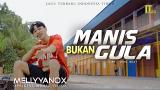 Video Music Lagu Terbaru Indonesia Timur | Mellyyanox | Manis Tapi Bukan Gula | Official ic eo Terbaik di zLagu.Net