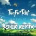Download TheFatRat & Anjulie - Close To The Sun (BONIK REMIX) lagu mp3 Terbaru