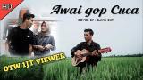 Download Lagu Lagu Aceh Terbaru 2020 - ( Awai gop cuca ) - official ik cover by DAVID SKY Music