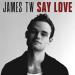 Download mp3 Say Love - James TW | Jenzen Remix terbaru