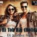 Download musik Tu Hi Toh Hai (Hoay) Dj Sanket SK terbaik
