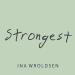 Free Download lagu terbaru FTHRASMNTHL - Strongest ( Ina Wroldsen ) BB TIMORE VOL.2