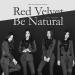 Download mp3 gratis Red Velvet (레드벨벳) - Be Natural (feat. SR14B, TAEYONG (태용) terbaru