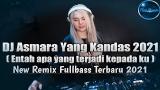 Lagu Video DJ Asmara Yang Kandas X Hakan Aku Mati Remix FullBass Terbaru 2021 2021