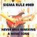 Download mp3 sigma rule 969 terbaru