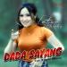 Download lagu Dada Sayang mp3 baru di zLagu.Net