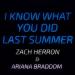 Download mp3 lagu I Know What You Last Summer - Zach Herron & Ariana Braddom baru