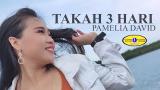 Video Musik Takah 3 Hari - Pamelia Da (Official ic eo) Terbaru di zLagu.Net