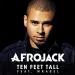 Download musik AfroJack - Ten Feet Tall terbaik