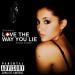 Download lagu mp3 Ariana Grande - Love The Way You Lie Part 2 F.t Eminem (Remix) gratis