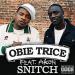 Download musik Obie Trice Feat. Akon - Snitch (The Meaning Of Life Remix) terbaru - zLagu.Net