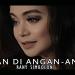 Music RANY SIMBOLON - HOLAN DI ANGAN-ANGAN - HOUSE MUSIC REMIX BATAK TERBARU mp3 Terbaik