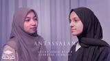 Lagu Video ANTASSALAM Cover - Farhatul Fairuzah ft Ayisha Abdul Basith 2021
