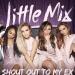 Music Little Mix - Shout out to my ex mp3 Gratis