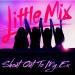 Musik Mp3 Little Mix - Shout Out To My Ex (Actic, LIVE) terbaru