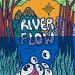 Download lagu terbaru River Flow mp3 Gratis