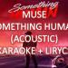 Download lagu mp3 Terbaru e - Something Human (Actic) Instrumental fanmade gratis