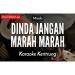 Download mp3 Dinda Jangan Marah Marah (KARAOKE KENTRUNG) - Masdo (Keroncong Modern | Koplo Atik) Music Terbaik - zLagu.Net