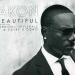 Download lagu Akon - Beautiful ft. Colby O'Donis, Kardinal Offishall ( chipmunk ) By Nando Sbastian mp3 di zLagu.Net