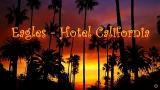 Video Musik Eagles - Hotel California Terbaik di zLagu.Net