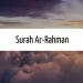 Download Surah Ar-Rahman - Omar Hisham al-Arabi lagu mp3 Terbaik