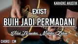 Download Video BUIH JADI PERMADANI - EXIST (Karaoke Atik) Gratis