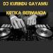 Download mp3 lagu Dj Kurindu Gayamu Ketika Bermanja 4 share - zLagu.Net