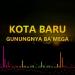 Download mp3 Kota Baru Gunungnya Ba' Mega Remix terbaru di zLagu.Net