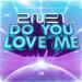 Download music 2NE1 - Do You Love Me mp3