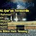 Download mp3 Terbaru Bacaan Al Qur'an Termerdu Surat Ar Rahman,Yasin, Al Waqiah,Al Mulk,Al Kahfi Lengkap Buat Hati Tenang free - zLagu.Net