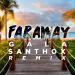 Free Download lagu terbaru Faraway - Gala (Santhox Tropical He Remix)