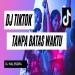 Download lagu DJ TANPA BATAS WAKTU VIRAL TIKTOK mp3 Gratis
