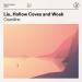 Free Download mp3 Terbaru Liu, Hollow Coves and Woak - Coastline [OUT NOW]