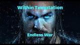 Video Lagu Within Temptation - Endless War --- Unofficial HD eo / Aquamen Music Terbaru - zLagu.Net