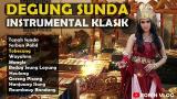video Lagu Degung Sunda Instrumental Klasik Full Album Music Terbaru - zLagu.Net