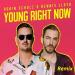 Download lagu mp3 Robin Schulz & Dennis Lloyd (Young Right Now) Remix DJ Enriké terbaru