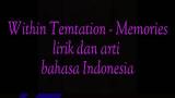 Music Video Whitin Temtation - memories Lirik dan arti bahasa indonesia Gratis