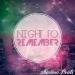 Download lagu Night To Remember terbaik di zLagu.Net