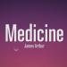 Download lagu Medicine - James Arthur Cover baru di zLagu.Net