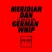 Download music Meian Dan Ft Big H & JME - German Whip mp3 Terbaik