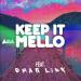 Free download Music Keep it Mello mp3