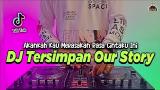 Video Lagu DJ AKANKAH KAU MERASAKAN RASA CINTAKU INI - TERSIMPAN OUR STORY TIKTOK VIRAL TERBARU 2021 FULL BASS Music Terbaru - zLagu.Net