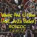 Download Where Are Ü Now? lagu mp3