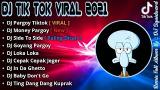 Lagu Video DJ PARGOY TIKTOK VIRAL TERBARU 2021 || DJ MONEY PARGOY Gratis di zLagu.Net