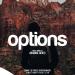 Download lagu Options(Prod. Danny E.B)mp3 terbaru di zLagu.Net