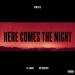 Download Here Comes The Night (Junkie Remix) [feat. Mr Hudson] lagu mp3