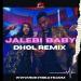 Download lagu Jalebi Baby (Dhol Remix) Tesher X Jason Derulo X Rokitbeats baru