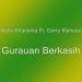 Free Download lagu terbaru Gurauan Berkasih (feat. Gerry Mahesa) di zLagu.Net