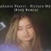 Download mp3 lagu Stephanie Poetri - Picture Myself (RisQ Remix) Terbaru di zLagu.Net